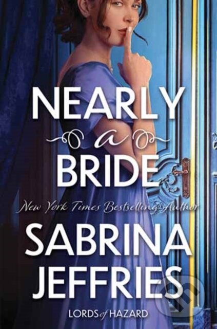 Levně Nearly a Bride - Sabrina Jeffries - kniha z kategorie Beletria