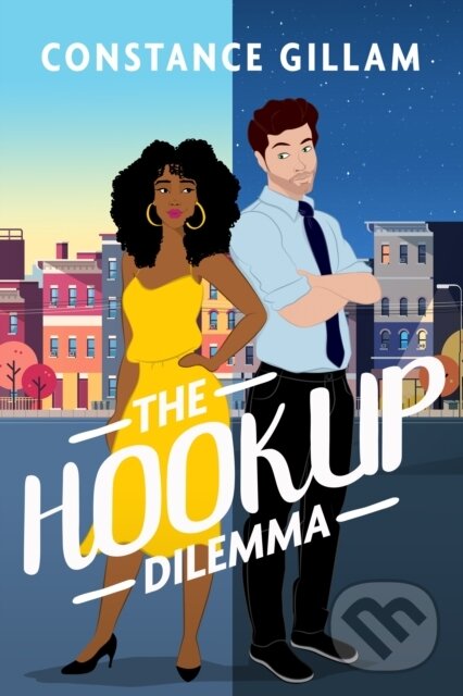 Levně Hookup Dilemma The - Constance Gillam - kniha z kategorie Romantika