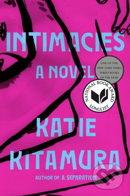 Levně Intimacies (A Novel) - Katie Kitamura - kniha z kategorie Beletria