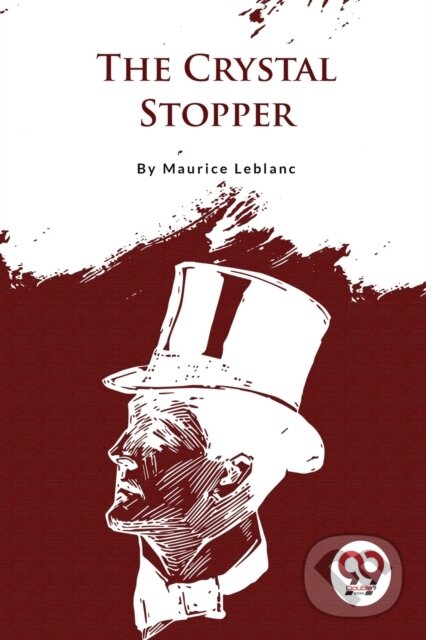Levně The Crystal Stopper - Maurice Leblanc - kniha z kategorie Humanitné a spoločenské vedy