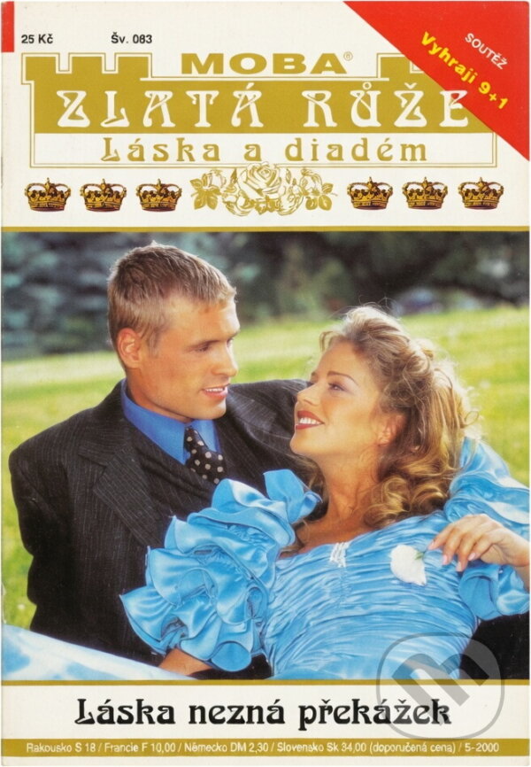 Kniha: Láska nezná překážek : vzrušující příběh o lásce a jiných fatálních omylech (Marlen Mertens). Moba, 2000