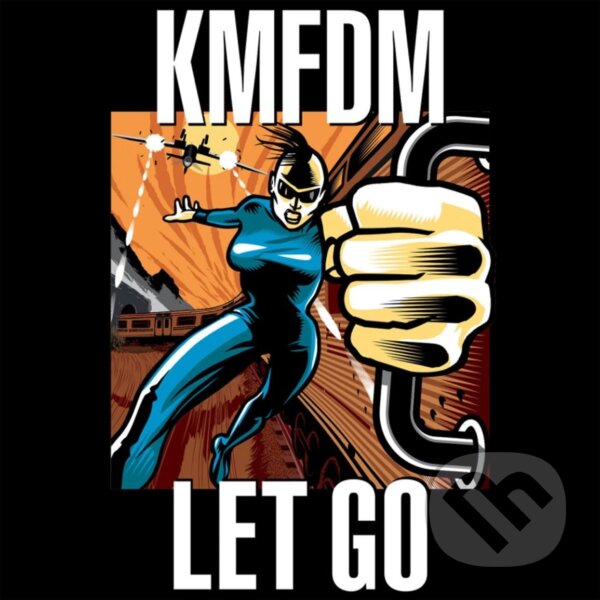 Levně Kmfdm: Let Go - Kmfdm