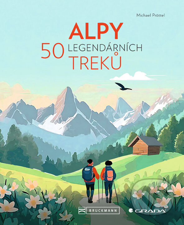 Kniha: Alpy (Michael Prottel). Grada, 2026
