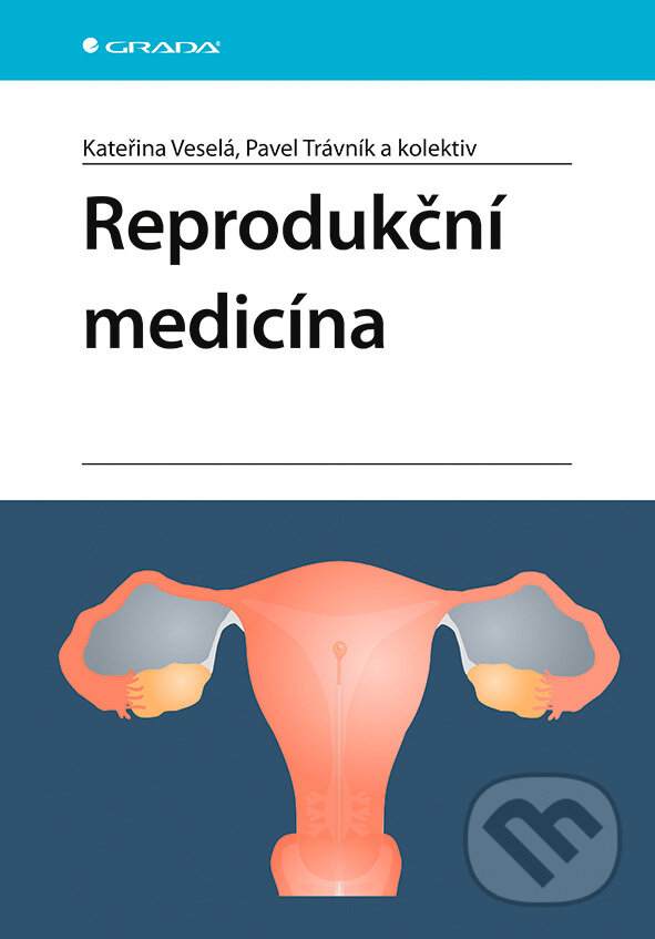 Kniha: Reprodukční medicína (Grada). Grada, 2026