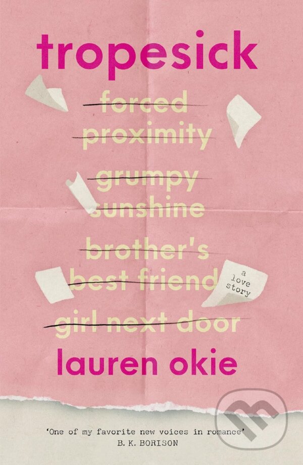 Tropesick (A gorgeous, sweeping, forced-proximity second-chance love story)