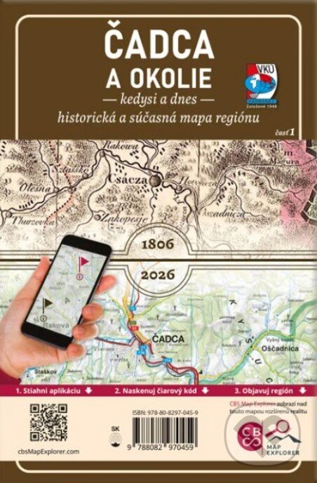 Čadca a okolie – Kedysi a dnes