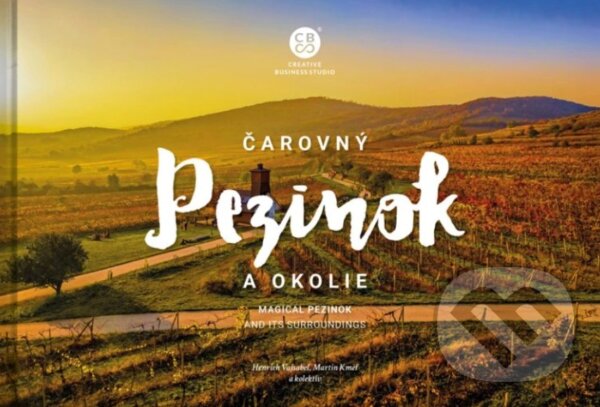 Levně Čarovný Pezinok a okolie - kniha z kategorie Obrazové publikácie