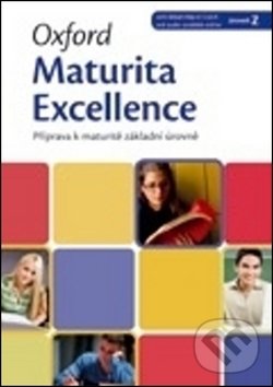 Levně Oxford Maturita Excellence Z: Příprava K Maturitě Základní Úrovně - kniha z kategorie Stredné školy