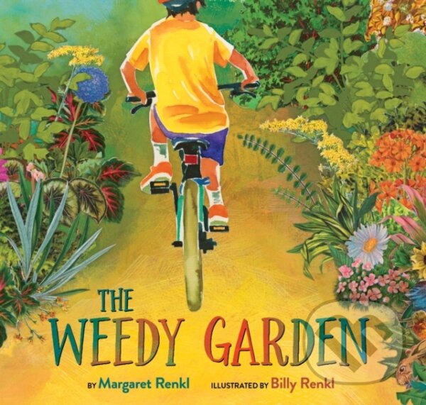 Levně The Weedy Garden (A Happy Habitat for Wild Friends) - kniha z kategorie Pre deti a mládež