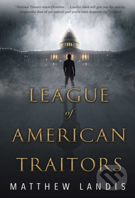 Levně League of American Traitors - Matthew Landis - kniha z kategorie Beletria
