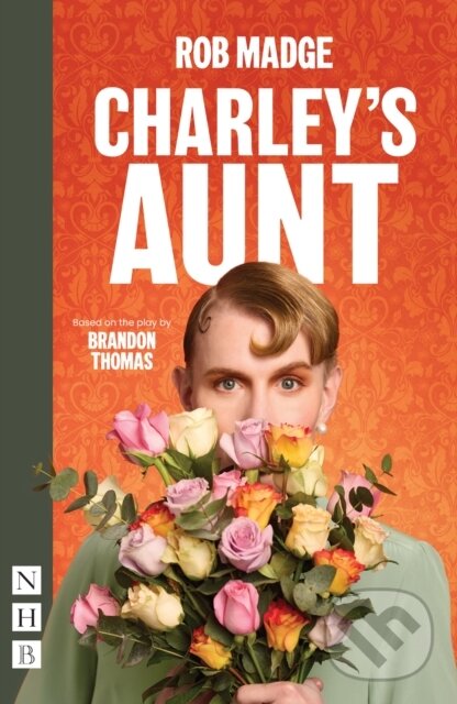 Levně Charley's Aunt - Rob Madge - kniha z kategorie Dráma a divadelné hry