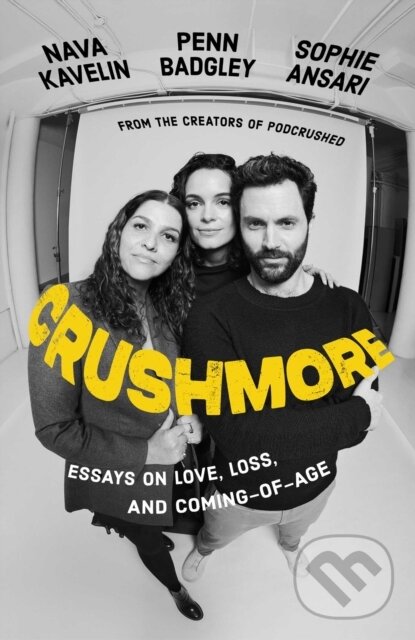 Levně Crushmore (Essays on Love, Loss, and Coming-of-Age) - kniha z kategorie Divadlo
