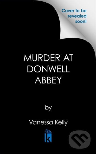 Levně Murder at Donwell Abbey - Vanessa Kelly - kniha z kategorie Detektívky, trilery a horory