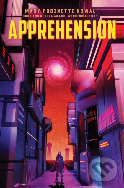 Levně Red Star Hustle / Apprehension - Mary Robinette Kowal, Sam J. Miller