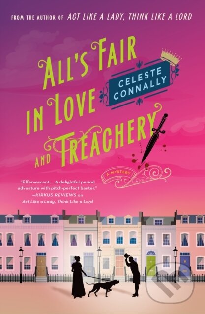 Levně All's Fair in Love and Treachery (A Mystery) - Celeste Connally - kniha z kategorie Beletria