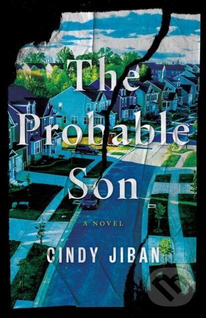 Levně The Probable Son (A Novel) - Cindy Jiban - kniha z kategorie Beletria