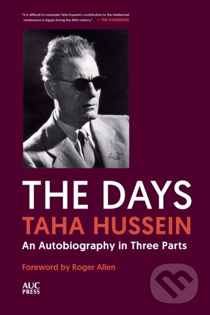 The Days (An Autobiography in Three Parts) - Taha Hussein - kniha z kategorie Životopisy, reportáže a myšlienky