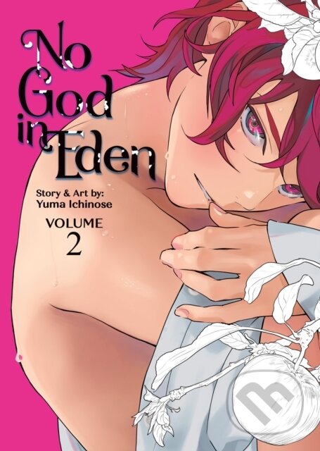Kniha: No God in Eden Vol. 2 (Yuma Ichinose). Seven Seas, 2025