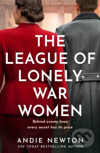 Levně The League of Lonely War Women - Andie Newton - kniha z kategorie Spoločenská beletria