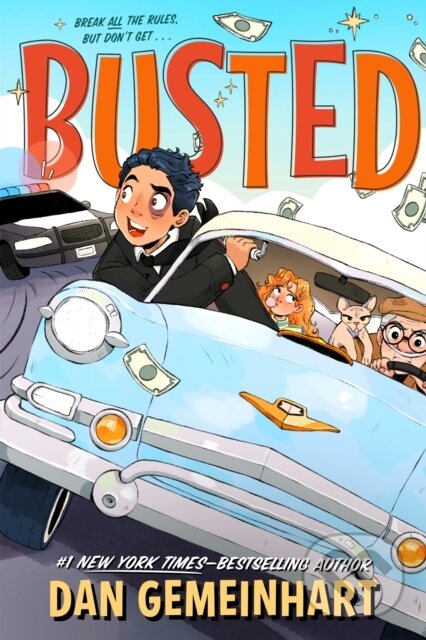 Kniha: Busted (Dan Gemeinhart). Henry Holt and Company, 2025