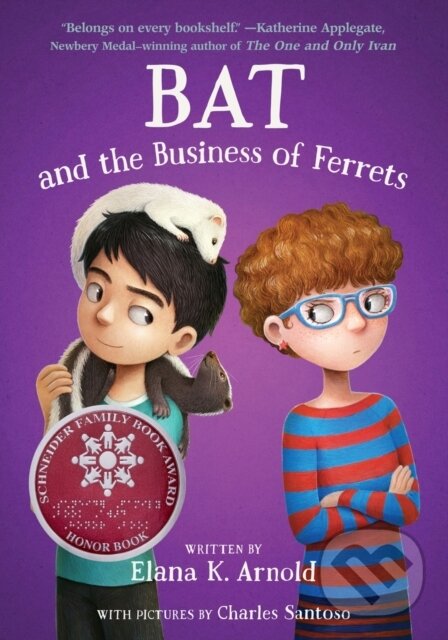 Levně Bat and the Business of Ferrets - Elana K. Arnold - kniha z kategorie Pre deti a mládež