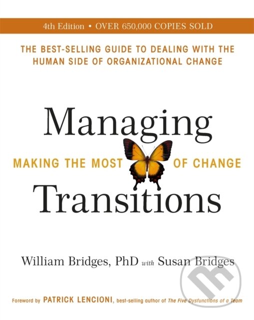 Kniha: Managing Transitions (Susan Bridges a William Bridges). , 2017