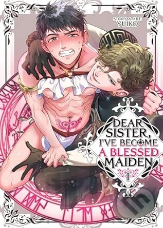Levně Dear Sister, I've Become a Blessed Maiden Vol. 1 - Yuiko