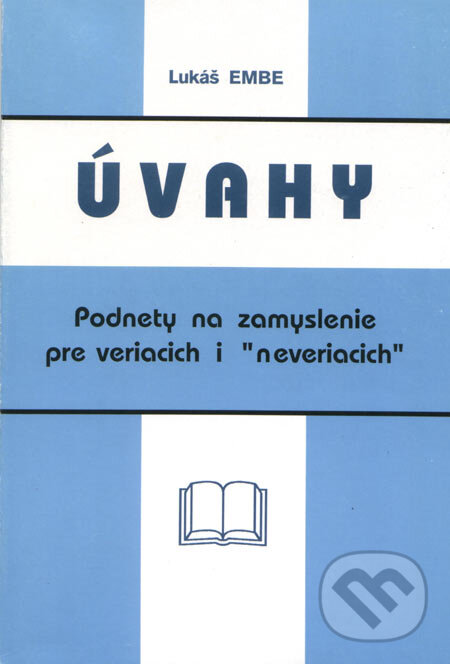 Levně Úvahy (Podnety na zamyslenie pre veriacich i „neveriacich) - kniha z kategorie Náboženská literatúra