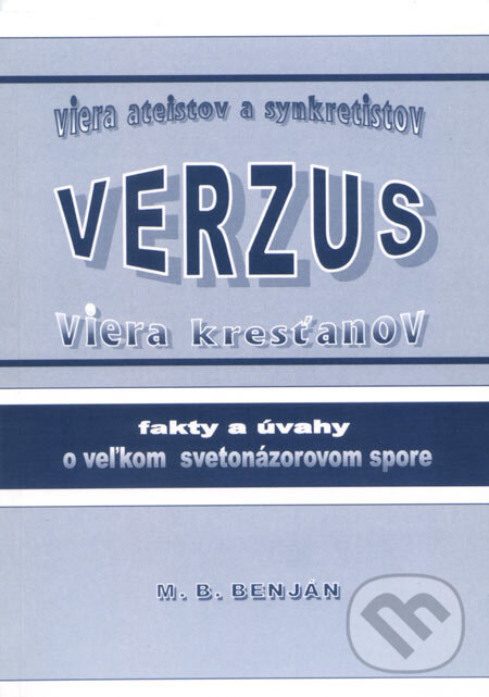 Levně Viera ateistov a synkretistov verzus viera kresťanov - kniha z kategorie Ateizmus
