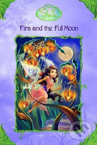 Kniha: Fira And The Full Moon (Walt Disney). Random House, 2006