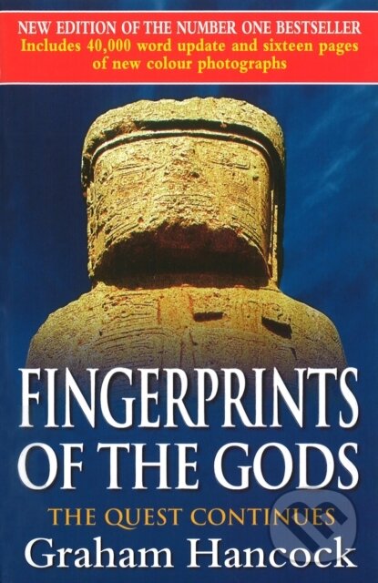 Levně Fingerprints of the Gods (The Quest Continues) - Graham Hancock