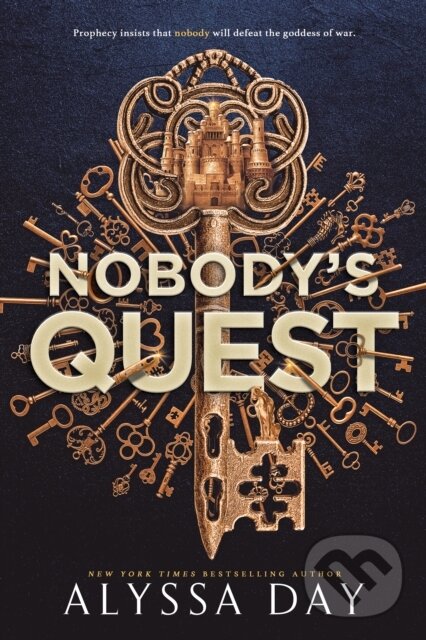 Nobodys Quest - Alyssa Day