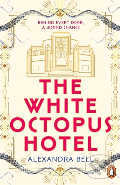 Kniha: The White Octopus Hotel (Alexandra Bell). Cornerstone, 2026