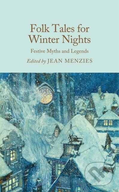 Kniha: Folk Tales for Winter Nights (Menzies Jean). Pan Macmillan, 2026