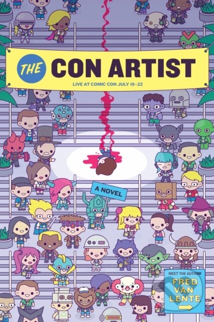 Levně The Con Artist (A Novel) - Fred Van Lente - kniha z kategorie Beletria