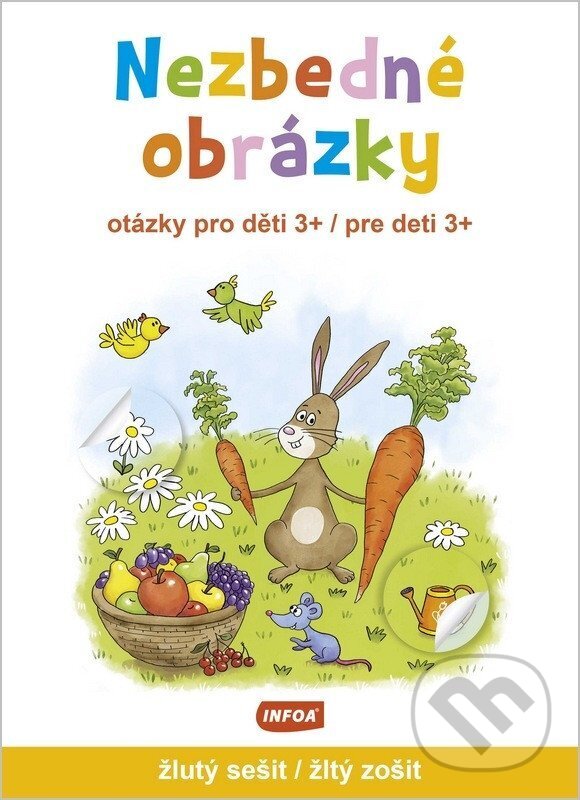 Levně Nezbedné obrázky (otázky pro děti 3+ / otázky pre deti 3+) - žlutý sešit / žltý zošit - kniha z kategorie Naučné knihy