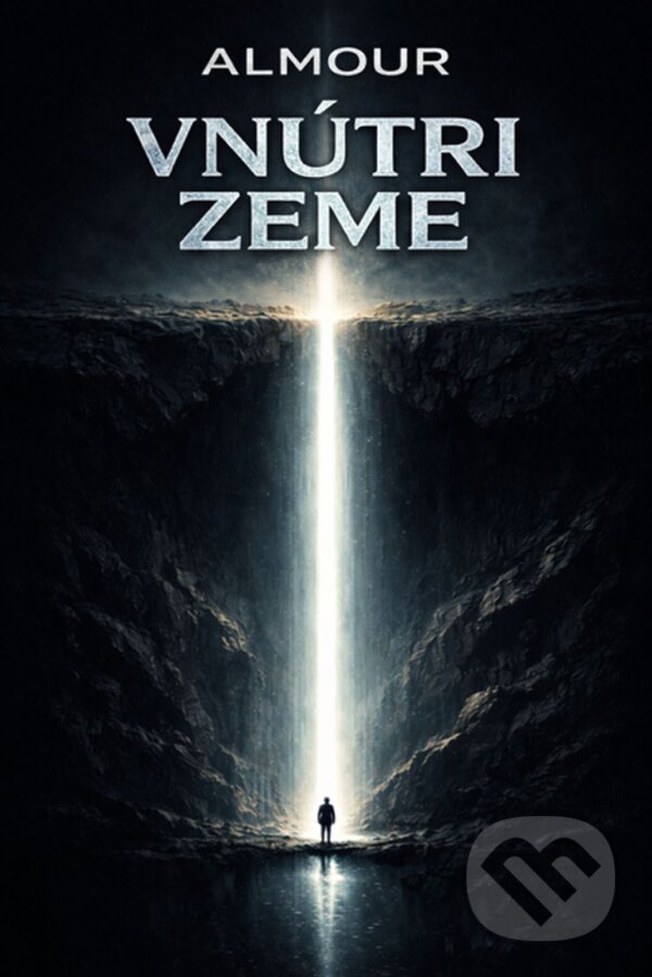 E-kniha: Vnútri Zeme (ALMOUR). ALMOUR, 2026