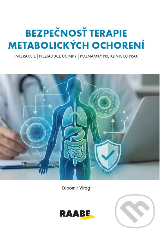Levně Bezpečnosť terapie metabolických ochorení - Ľubomír Virág - kniha z kategorie Medicína