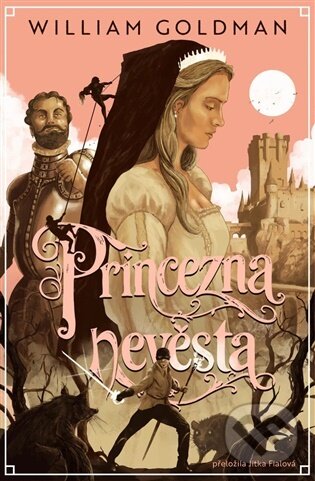Kniha: Princezna nevěsta (William Goldman). Kontrast Vintage, 2026