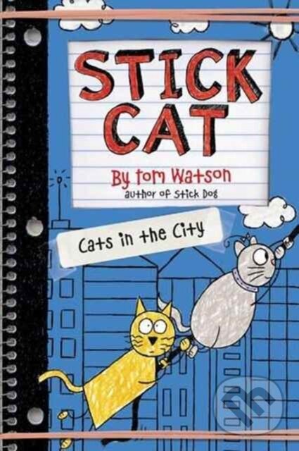 Levně Stick Cat: Cats in the City - Tom Watson - kniha z kategorie Komiksy