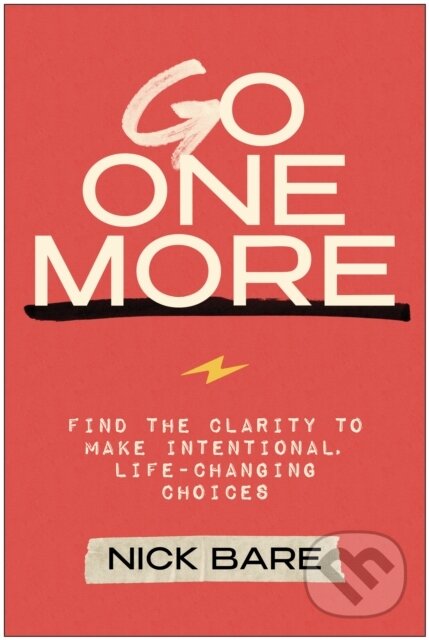 Levně Go One More (Find the Clarity to Make Intentional, Life-Changing Choices) - kniha z kategorie Zdravie a životný štýl