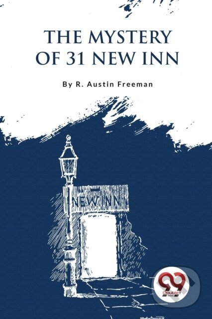 Levně The Mystery of 31 New Inn - R. Austin Freeman - kniha z kategorie Spoločenská beletria