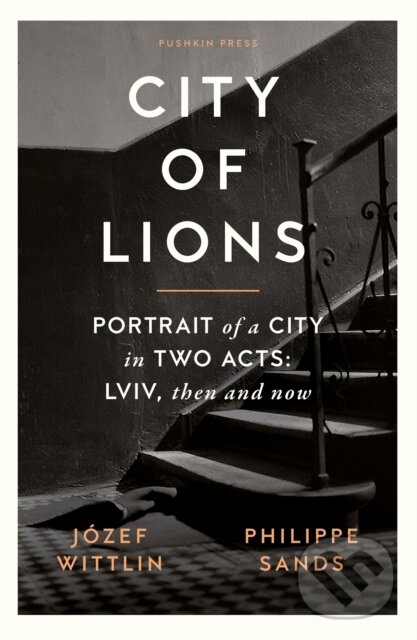 Levně City of Lions - Jozef Wittlin, Philippe, QC Sands - kniha z kategorie História