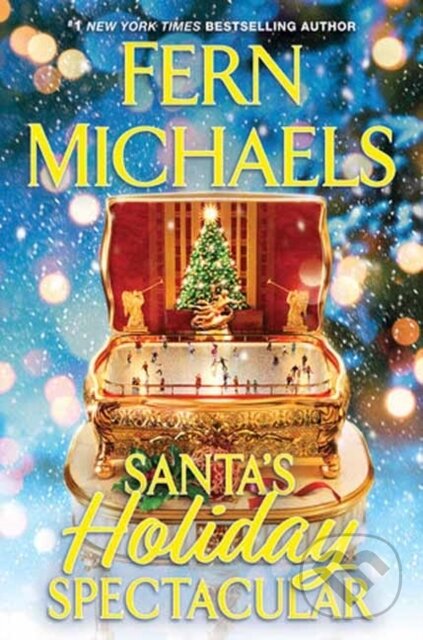 Levně Santa's Holiday Spectacular - Fern Michaels - kniha z kategorie Spoločenská beletria