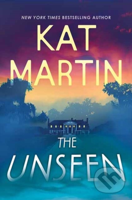 Levně The Unseen - Kat Martin - kniha z kategorie Beletria