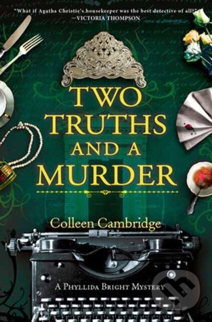 Levně Two Truths and a Murder - Colleen Cambridge - kniha z kategorie Beletria