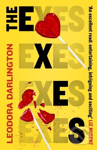 Levně The Exes - Leodora Darlington - kniha z kategorie Thrillery