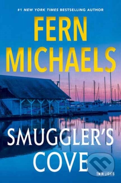 Levně Smugglers Cove - Fern Michaels - kniha z kategorie Beletria