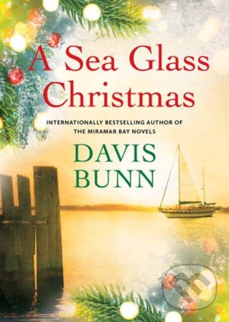Levně A Sea Glass Christmas - Davis Bunn - kniha z kategorie Spoločenská beletria