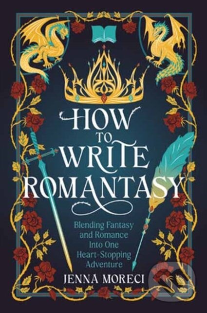 Levně How to Write Romantasy (Blending Fantasy and Romance Into One Heart-Stopping Adventure) - kniha z kategorie Jazykové učebnice a slovníky